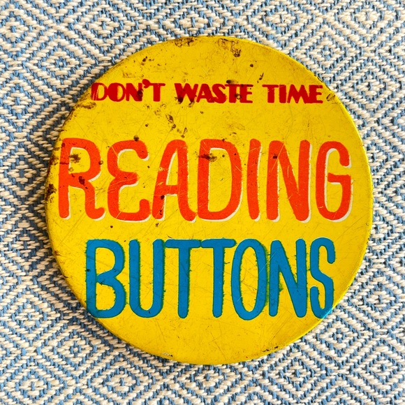 Accessories - 3/$30 💖 Funny vintage ‘Don’t Waste Time’ Pin